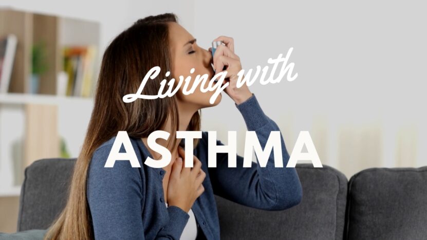 Living with Asthma